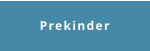 Prekinder
