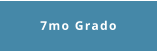 7mo Grado