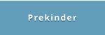 Prekinder