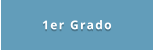 1er Grado