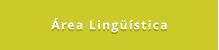 Área Lingüística