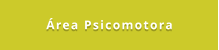 Área Psicomotora